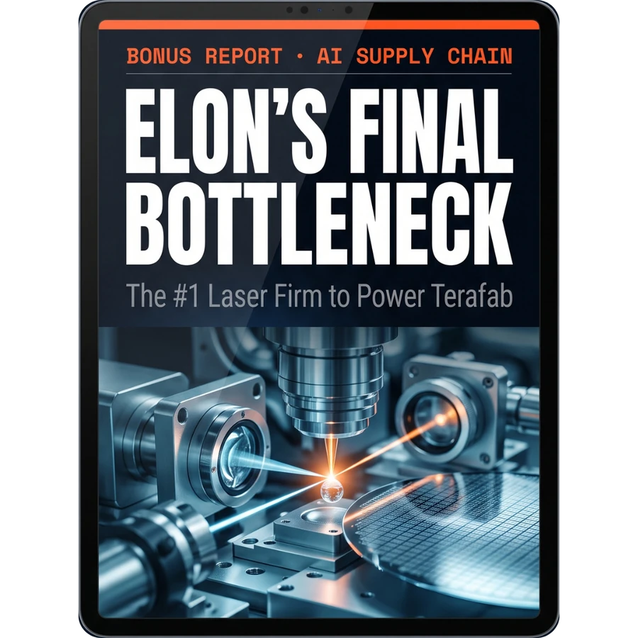 Bonus report: Elon's Final Bottleneck — The #1 Laser Stock For the AI Chip Boom